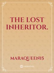 The Lost Inheritor. Book