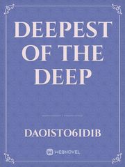 deepest of the deep Book