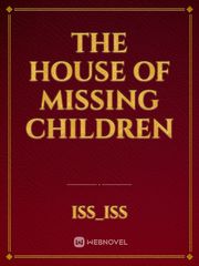 The house of missing children Book