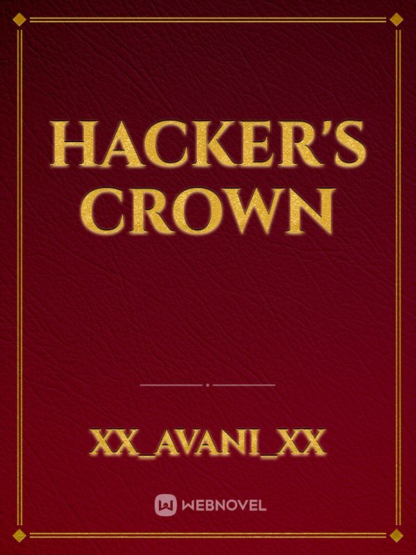 Hacker's crown