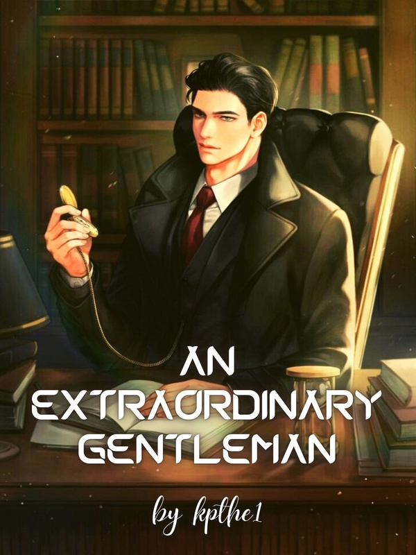 An Extraordinary Gentleman