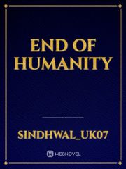 End of humanity Book