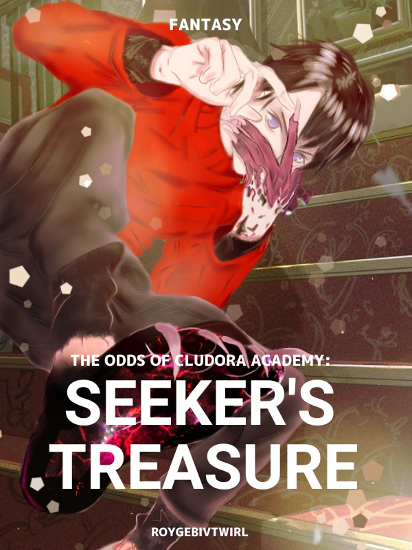 The Odds of Cludora Academy: Seeker's Treasure [Tagalog]