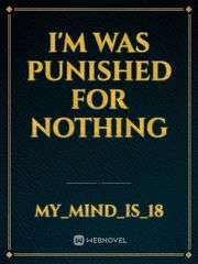 I'm was punished for nothing Book