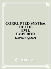 Corrupted System of the Evil Emperor Book