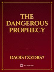 The dangerous prophecy Book