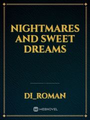 Nightmares And Sweet Dreams Book