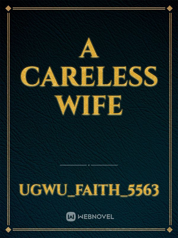 A careless wife Book