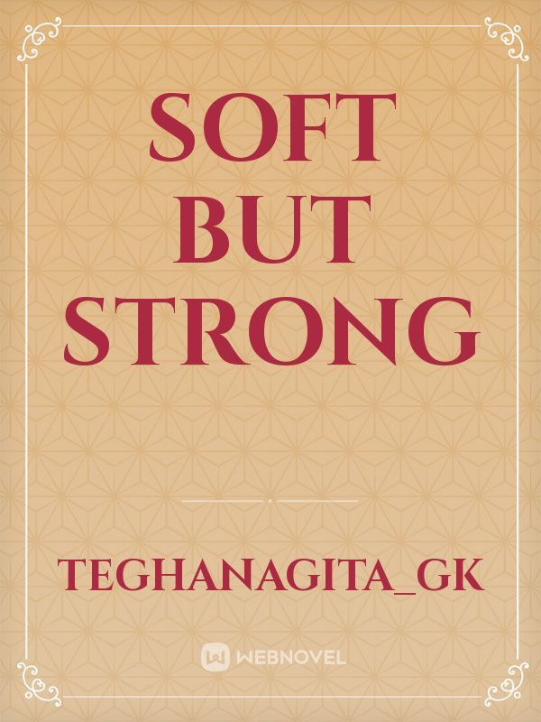 Soft but strong Book