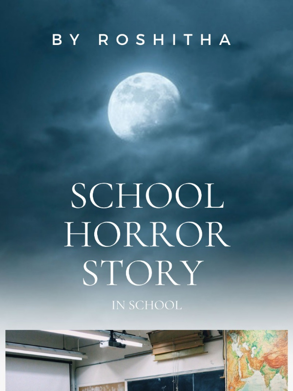 School Horror Story