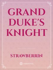 Grand Duke's Knight Book