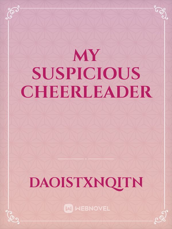 My Suspicious Cheerleader Book