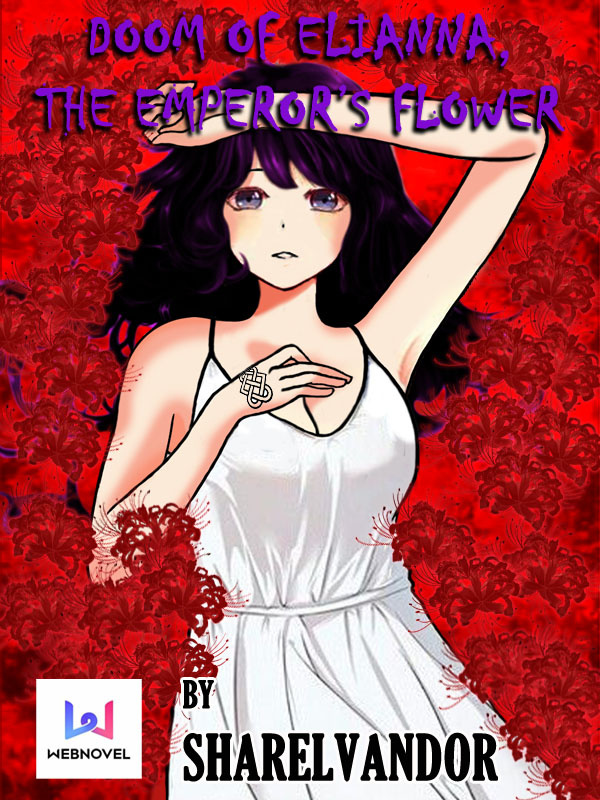Doom of Elianna: The Emperor's Flower Book