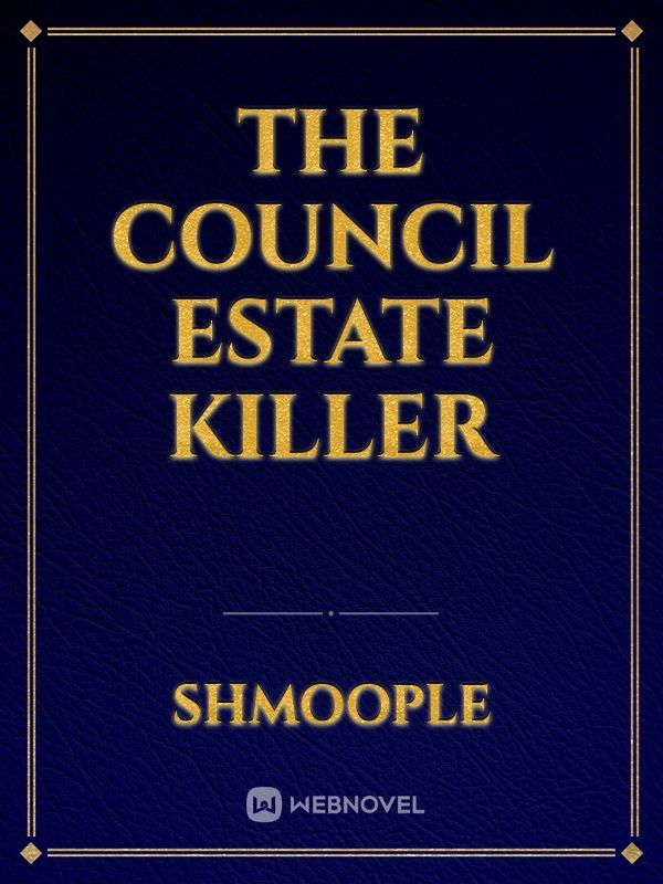 The Council Estate killer Book