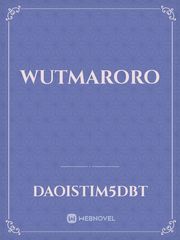 Wutmaroro Book