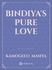 Bindiya's pure love Book