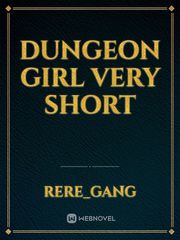 dungeon girl very short Book