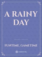 A rainy day Book
