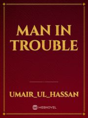 Man in trouble Book
