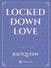 LOCKED DOWN LOVE Book