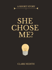 She Chose Me? Book