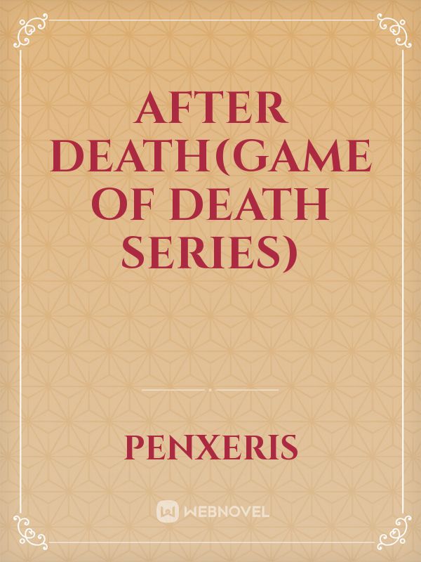 After Death(Game of Death Series) Book