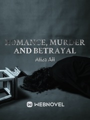 Romance, Murder and Betrayal Book