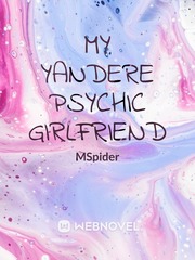 My Yandere Psychic Girlfriend Book