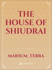 The House of Shiudrai Book