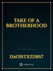 Take of a Brotherhood Book