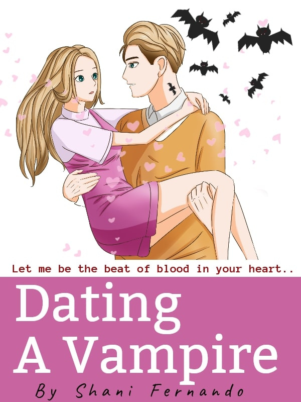 Dating a Vampire
