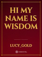 hi my name is wisdom Book