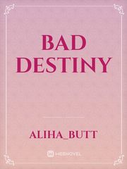 Bad Destiny Book