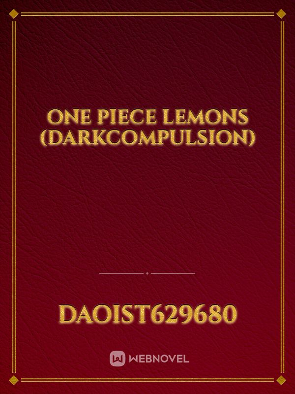 One Piece Lemons (DarkCompulsion)