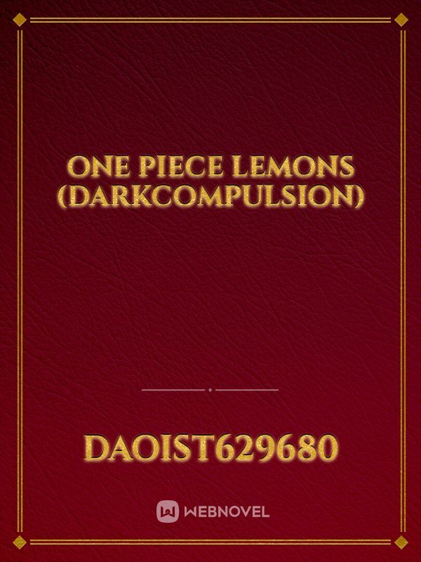 One Piece Lemons (DarkCompulsion)