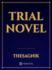 Trial Novel Book