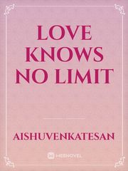 Love knows no limit Book
