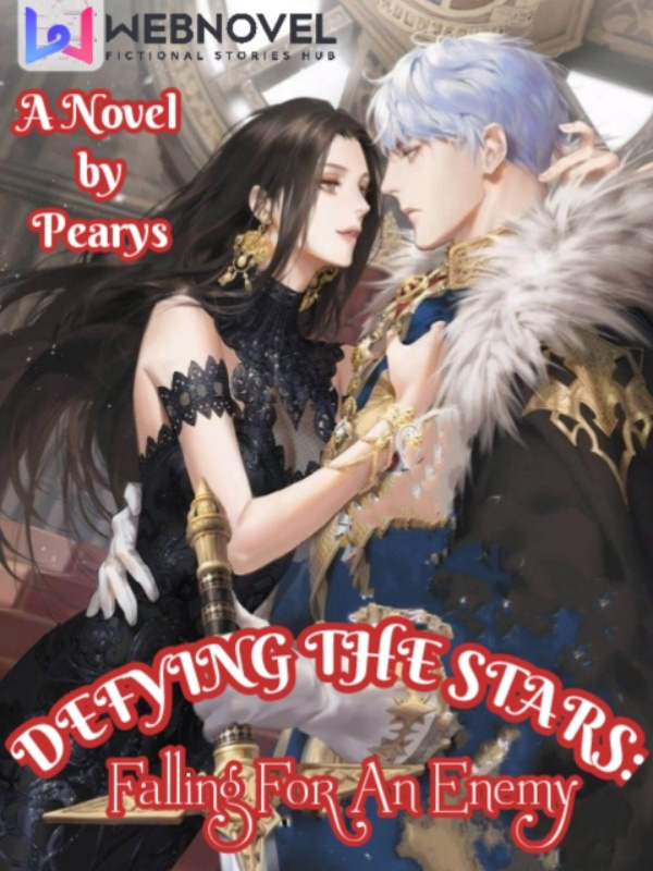 DEFYING THE STARS: Falling For An Enemy Book