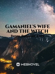 Gamaniel's wife and the witch Book