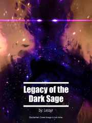 Legacy of the Dark Sage Book