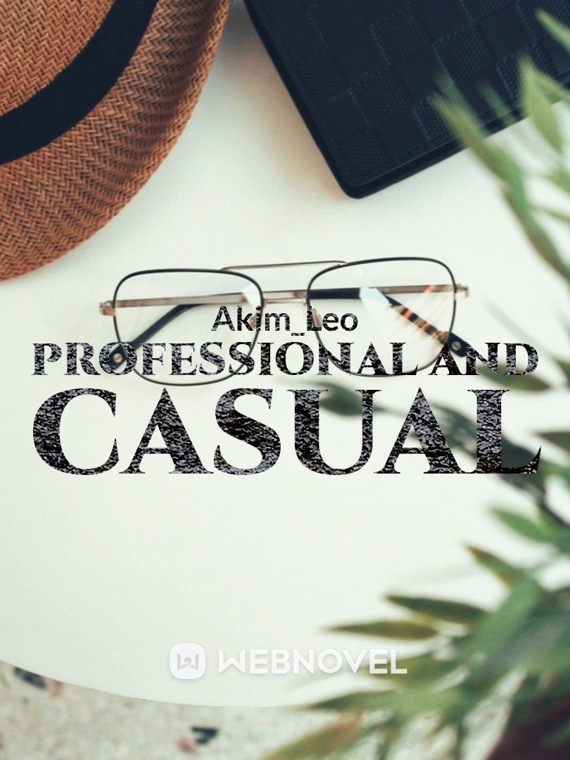 professional and casual