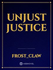 unjust justice Book