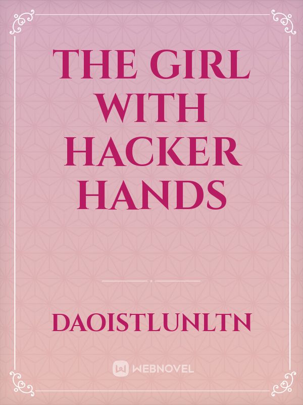 The Girl with Hacker Hands Book