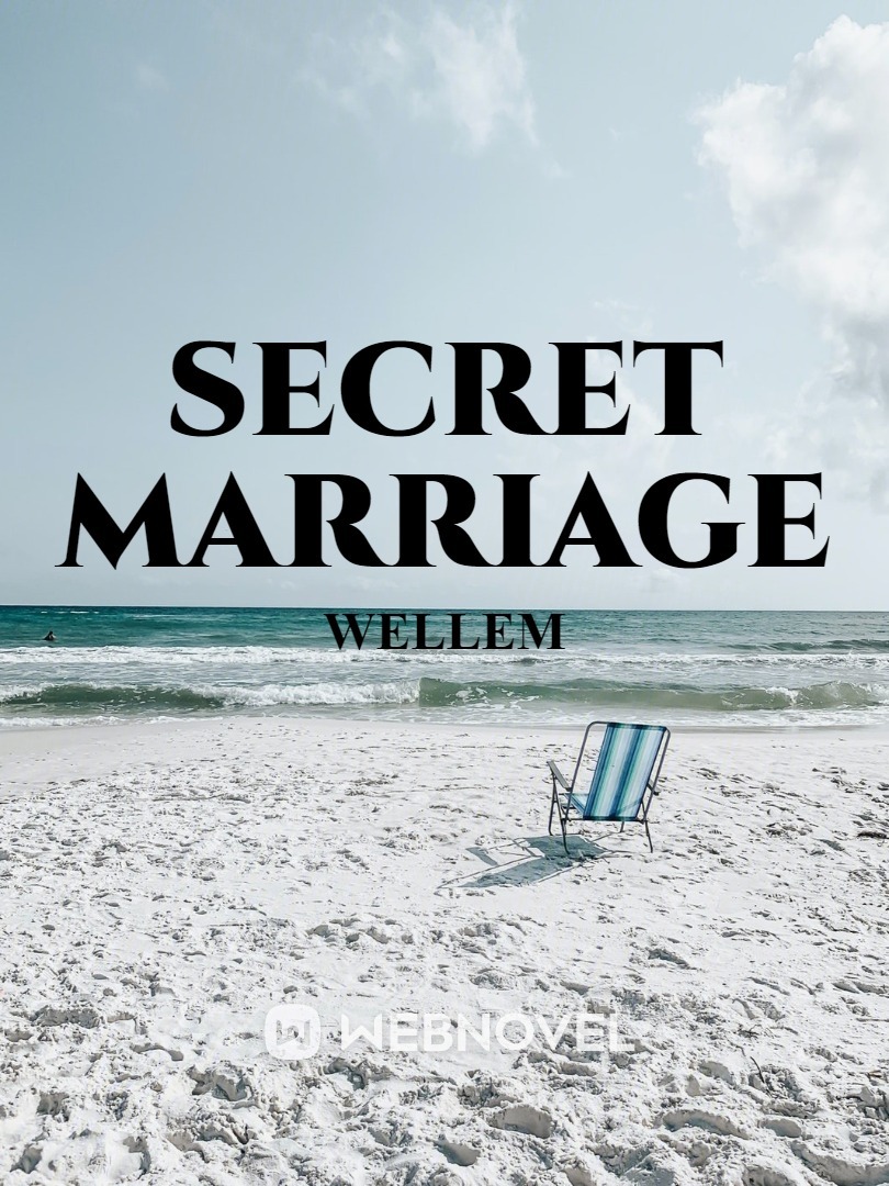 secret marriage : wellem