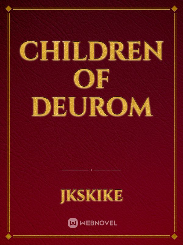 Children of Deurom