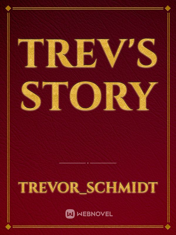trev's story Book