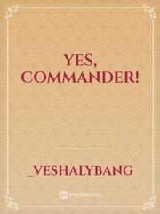YES, COMMANDER! Book