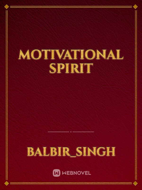 Motivational Spirit