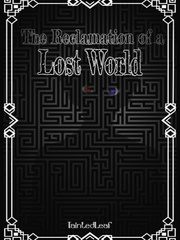 The Reclamation of a Lost World Book