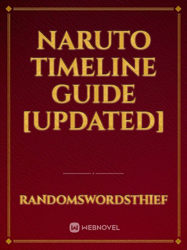 Naruto Timeline Guide [Updated]